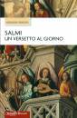 PRONZATO ALESSANDRO, Salmi un versetto al giorno
