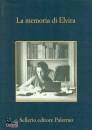 AA.VV., La memoria di Elvira