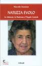 STANZIONE MARCELLO, Natuizza Evolo