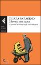 Saraceno Chiara, Il lavoro non basta