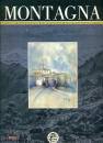 RIVISTA, Montagna n.28 Giugno 2015