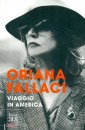 FALLACI ORIANA, Viaggio in America