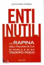 PARISI ANTONIO, Enti inutili