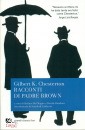 Chesterton Gilbert K, Racconti di padre brown