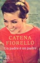 FIORELLO CATENA, Un padre � un padre
