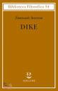 Severino Emanuele, Dike