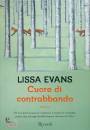 Lissa Evans, Cuore di contrabbando