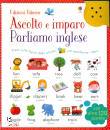 Taplin Sam- Mackinno, Ascolto e imparo Parliamo l