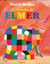 MCKEE DAVID, Il mondo di Elmer
