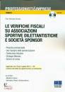 BRISOTTO PIERO, Le verifiche fiscali su associazioni sportive