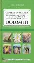 immagine di Guida insolita delle Dolomiti