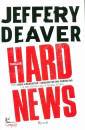 DEAVER JEFFERY, Hard news