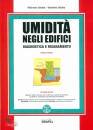 GEBBIA VITORIANO, Umidit� negli edifici. Con software