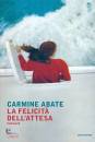 ABATE CARMINE, La felicita