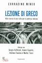 MINEO CORRADINO, Lezione di greco