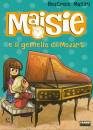 MASINI BEATRICE, Maisie e il gemello di mozart