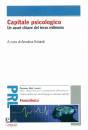 ROLANDI ANNALISA, Capitale psicologico - (Risorse umane personalit�)