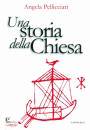 immagine di Una Storia della Chiesa