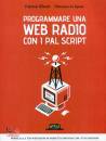 immagine di Programmare una web radio con 1 pal script
