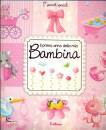 EDIBIMBIAA.VV., Momenti speciali - Il primo anno della mia bambina