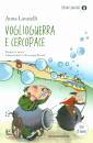 LAVATELLI ANNA, Voglioguerra e cercopace