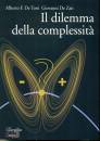 DE TONI - DE ZAN, Il dilemma della complessita