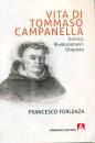 FORLENZA FRANCESCO, Vita di Tommaso Campanella