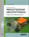 RUGGIERO GIUSEPPE, Guida pratica alla progettazione architettonica