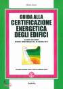 immagine di Guida alla certificazione energetica degli edifici