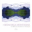 VINCENZI GIANDOMENIC, I segni della montagna