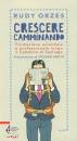 immagine di Crescere camminando