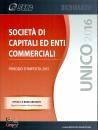 CENTRO STUDI SEAC, Unico 2016 Societ� di Capitali ed Enti Commerciali