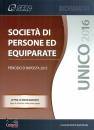 TONIOLATTI - MERIGHI, UNICO 2016 Societ� di persone ed equiparate