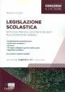 GRANDINI ANDREA, Legislazione scolastica sintesi