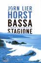 HORST JORN, Bassa stagione