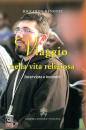 BENOTTI RICCARDO, Viaggio nella vita religiosa