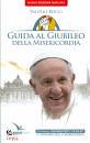 BOCCI VALERIO, Guida al giubileo della misericordia