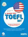 HOEPLI, Il nuovo test TOEFL iBT Libro + 5 CD audio