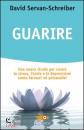 SERVAN-SCHREIBER, Guarire