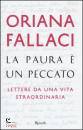 FALLACI ORIANA, La paura � un peccato