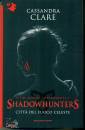 CLARE CASSANDRA, Shadowhunters citta