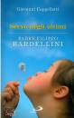 CAPPELLETTI GIOVANNI, Servo degli ultimi padre filippo Bardellini
