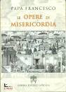immagine di Le Opere di misericordia