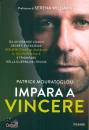 MOURATOGLOU PATRICK, Impara a vincere
