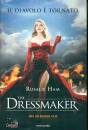 HAM ROSALIE, The dressmaker Il diavolo � tornato
