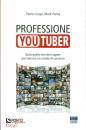 CRESPI - PERNA, Professione Youtuber