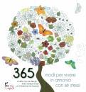 WHITE STAR, 365 modi per vivere in armonia con se stessi