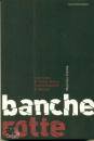 CREMA MAURIZIO, Banche rotte