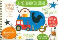 ABRACADABRA, Nella fattoria! Il mio libro degli stencil