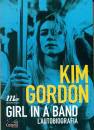 GORDON KIM, Girl in a band. l